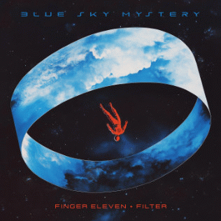 Finger Eleven : Blue Sky Mystery